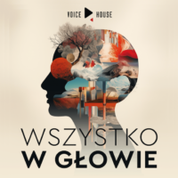 Wszystko zaczyna się w głowie