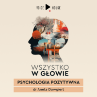 Skąd wziąć pozytywne emocje?