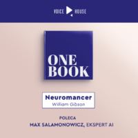 Neuromancer 40 lat później: przyszłość, w której już żyjemy