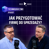 Jak zbudować firmę, którą da się sprzedać